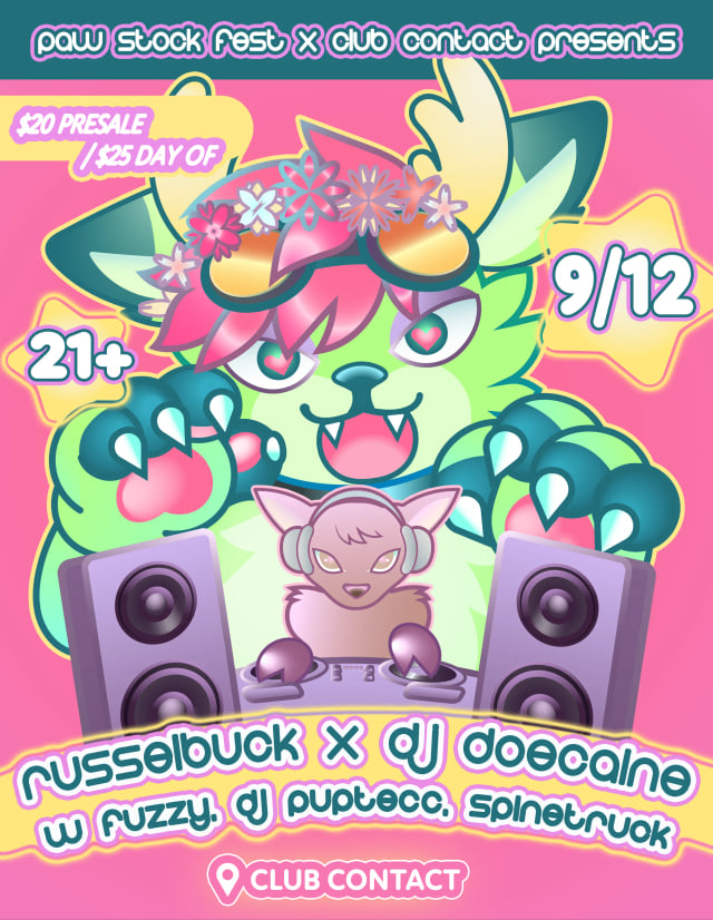 Paw Stock Fest x Club Contact: Russelbuck x Doecaine flyer